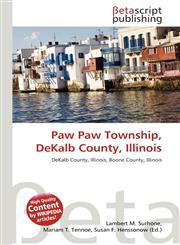 Paw Paw Township, DeKalb County, Illinois,6135065866,9786135065862