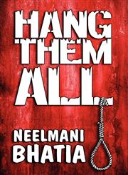Hang Them All,1448923131,9781448923137