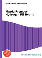 Mazda Premacy Hydrogen Re Hybrid,5510907266,9785510907261