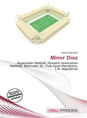 Mínor Díaz,613662589X,9786136625898