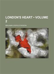 London's Heart (Volume 2),1154389669,9781154389661