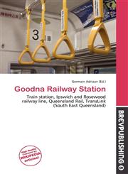 Goodna Railway Station,6135738364,9786135738360