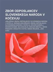 Zbor odposlancev slovenskega naroda v Kočevju Udeleženci Zbora odposlancev slovenskega naroda v Kočevju,1233019007,9781233019007