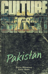 Culture Shock! Pakistan,9812041958,9789812041951
