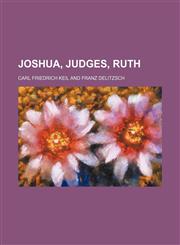 Joshua, Judges, Ruth,115118019X,9781151180193