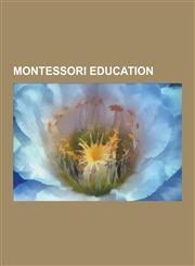 Montessori Education American Montessori Society, Association Montessori International of the United States, Edward Harden Mansion, Gijubha,1230556095,9781230556093