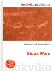 Sioux Wars,551233381X,9785512333815