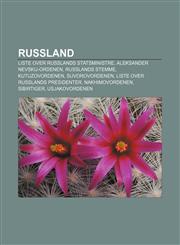 Russland Liste over Russlands statsministre, Aleksander Nevskij-ordenen, Russlands stemme, Kutuzovordenen, Suvorovordenen,1232798096,9781232798095