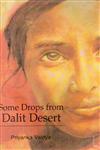Some Drops from Dalit Desert An Anthology of Poems