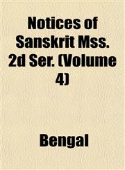 Notices of Sanskrit Mss. 2d Ser. (Volume 4),1152590081,9781152590083