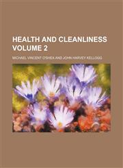 Health and cleanliness Volume 2,1150261188,9781150261183