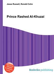 Prince Rashed Al-Khuzai,551258233X,9785512582336