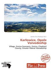 Karłowice, Opole Voivodeship,6139394252,9786139394258
