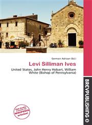 Levi Silliman Ives,6136739615,9786136739618