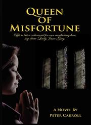 Queen of Misfortune,097651169X,9780976511694
