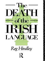The Death of the Irish Language,0415064813,9780415064811