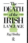 The Death of the Irish Language,0415064813,9780415064811