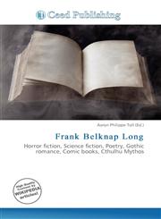 Frank Belknap Long,6134950068,9786134950060
