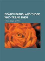 Beaten Paths,123410086X,9781234100865
