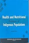 Health and Nutritional Problems of Indigenous Populations,8185264481,9788185264486
