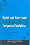 Health and Nutritional Problems of Indigenous Populations,8185264481,9788185264486