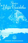 Stories form the Yoga Vasishtha 8th Edition,8170520339,9788170520337