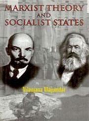 Marxist Theory and Socialist States,8178354292,9788178354293