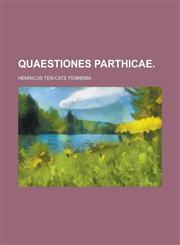 Quaestiones Parthicae,1234463431,9781234463434