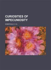 Curiosities of Impecuniosity,1150435933,9781150435935