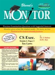 Monitor for CS-Exec, Module I Paper 3 : Tax Laws 2nd Edition,8177339214,9788177339215