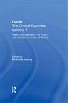 Dante and Beatrice : The Poet's Life and the Invention of Poetry : Dante The Critical Complex Vol. 1,041594094X,9780415940948