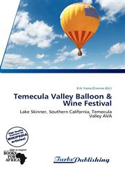 Temecula Valley Balloon & Wine Festival,6139152666,9786139152667