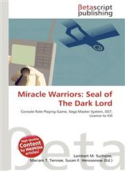 Miracle Warriors Seal of The Dark Lord,613440621X,9786134406215