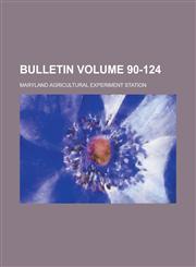 Bulletin Volume 90-124,1230060499,9781230060491