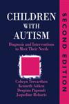 Children with Autism Diagnosis and Intervention to Meet Their Needs,1853025550,9781853025556