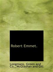 Robert Emmet.,1140357867,9781140357865