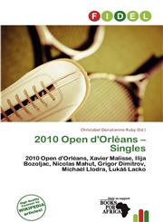 2010 Open d'Orléans - Singles,6135951866,9786135951868