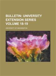 Bulletin Volume 18-19,1234242516,9781234242510
