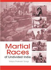 Martial Races of Undivided India,8178357755,9788178357751