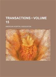 Transactions (Volume 15),1154036855,9781154036855
