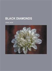 Black Diamonds,1153652196,9781153652193