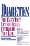 Diabetes The Facts That Let You Regain Control of Your Life,0471858013,9780471858010