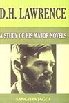 D.H. Lawrence A Study of His Major Novels,8185396434,9788185396439