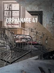 Orphanage 41,1460244133,9781460244135