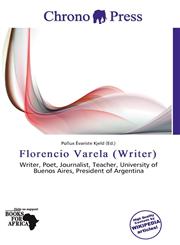 Florencio Varela (Writer),6138478460,9786138478461
