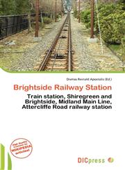 Brightside Railway Station,6136594862,9786136594866