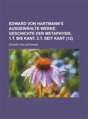 Edward Von Hartmann's Ausgewahlte Werke (12),1234424754,9781234424756