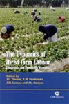 The Dynamics of Hired Farm Labour Constraints and Community Responses,0851996035,9780851996035