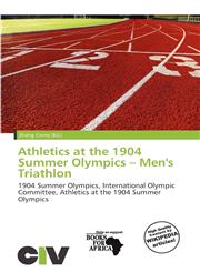 Athletics at the 1904 Summer Olympics - Men's Triathlon,6138102975,9786138102977