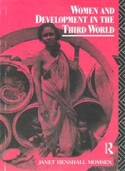 Women and Development in the Third World,0415016959,9780415016957